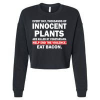 Help End The Violence Eat Bacon  Cropped Pullover Crew