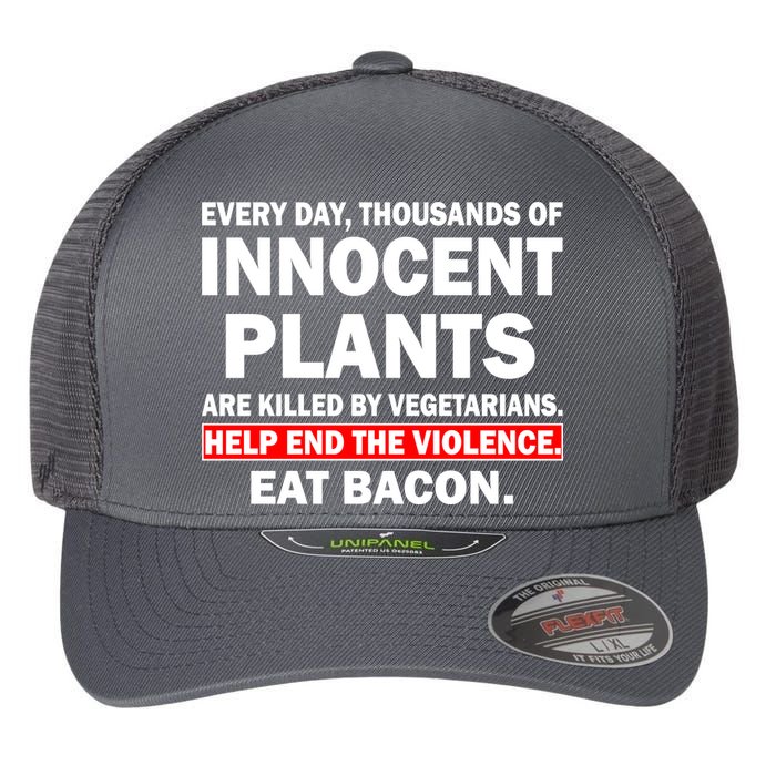 Help End The Violence Eat Bacon  Flexfit Unipanel Trucker Cap