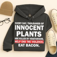 Help End The Violence Eat Bacon  Hoodie