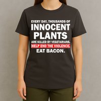 Help End The Violence Eat Bacon  T-Shirt