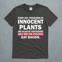 Help End The Violence Eat Bacon  T-Shirt