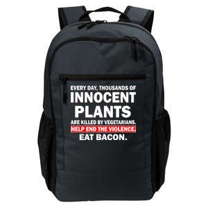 Help End The Violence Eat Bacon  Daily Commute Backpack