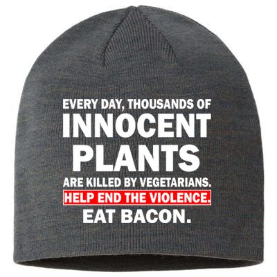 Help End The Violence Eat Bacon  Sustainable Beanie