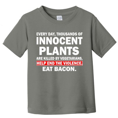 Help End The Violence Eat Bacon  Toddler T-Shirt