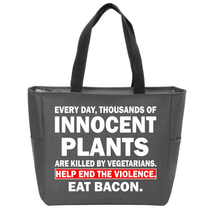 Help End The Violence Eat Bacon  Zip Tote Bag