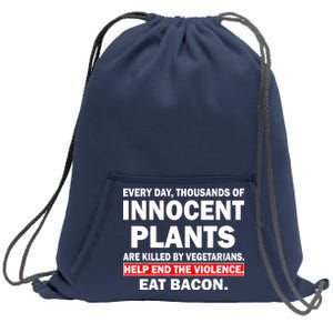 Help End The Violence Eat Bacon  Sweatshirt Cinch Pack Bag