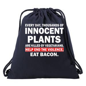 Help End The Violence Eat Bacon  Drawstring Bag