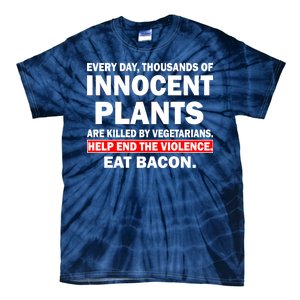 Help End The Violence Eat Bacon  Tie-Dye T-Shirt