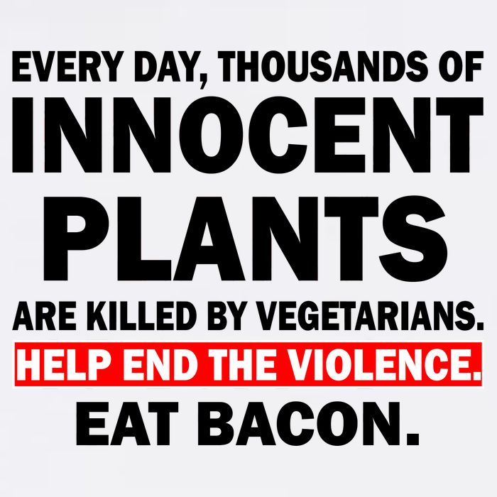 Help End The Violence Eat Bacon  Garment-Dyed Sweatshirt