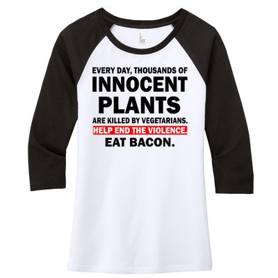 Help End The Violence Eat Bacon  Women's Tri-Blend 3/4-Sleeve Raglan Shirt