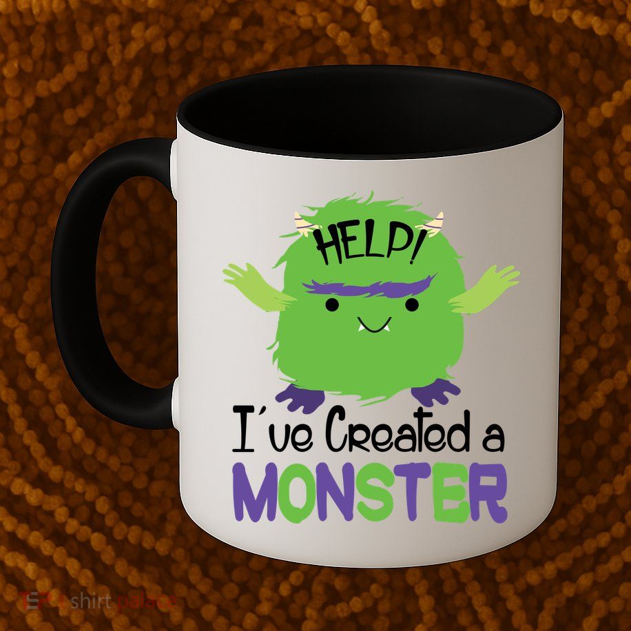 Help I've Created A Monster Mug