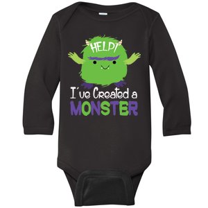 Help I've Created A Monster Baby Long Sleeve Bodysuit