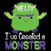 Help I've Created A Monster Baby Bodysuit