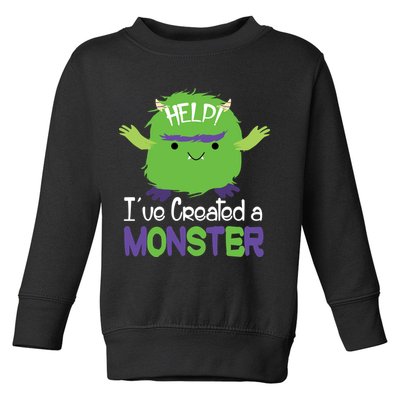 Help I've Created A Monster Toddler Sweatshirt