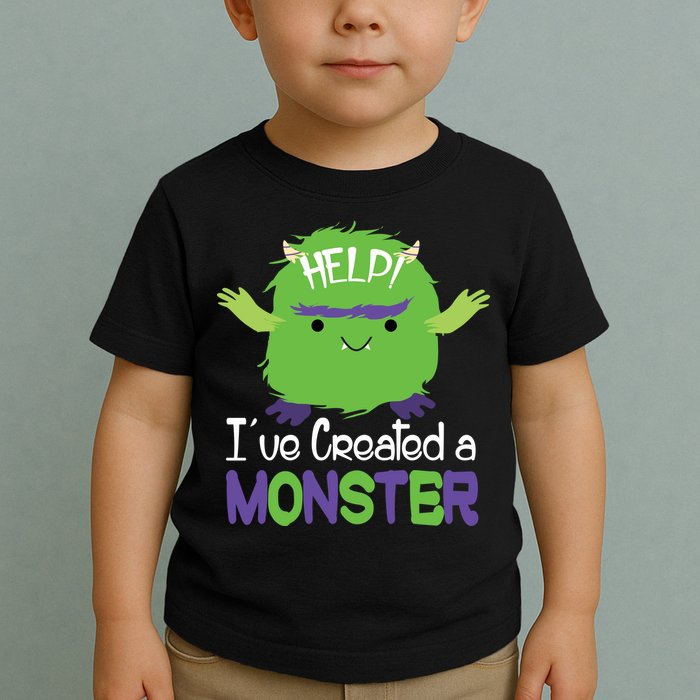 Help I've Created A Monster Toddler T-Shirt