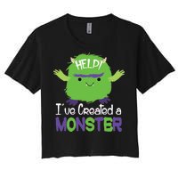 Help I've Created A Monster Women's Crop Top Tee