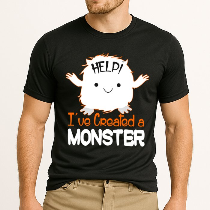 Help I've Created a Monster Funny Halloween Performance Shirt