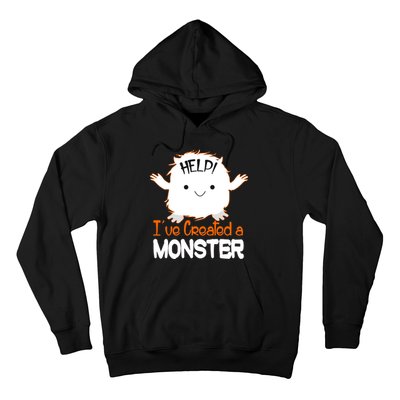 Help I've Created a Monster Funny Halloween Hoodie