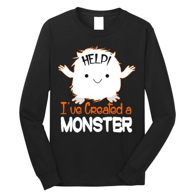 Help I've Created a Monster Funny Halloween Long Sleeve Shirt