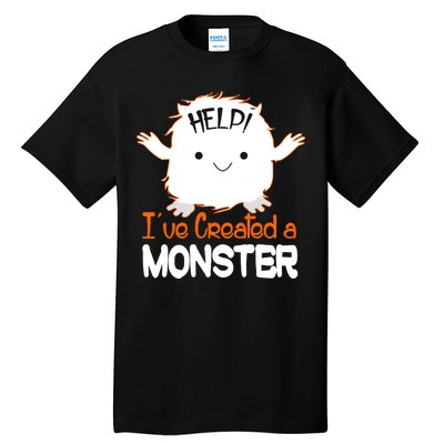 Help I've Created a Monster Funny Halloween Tall T-Shirt