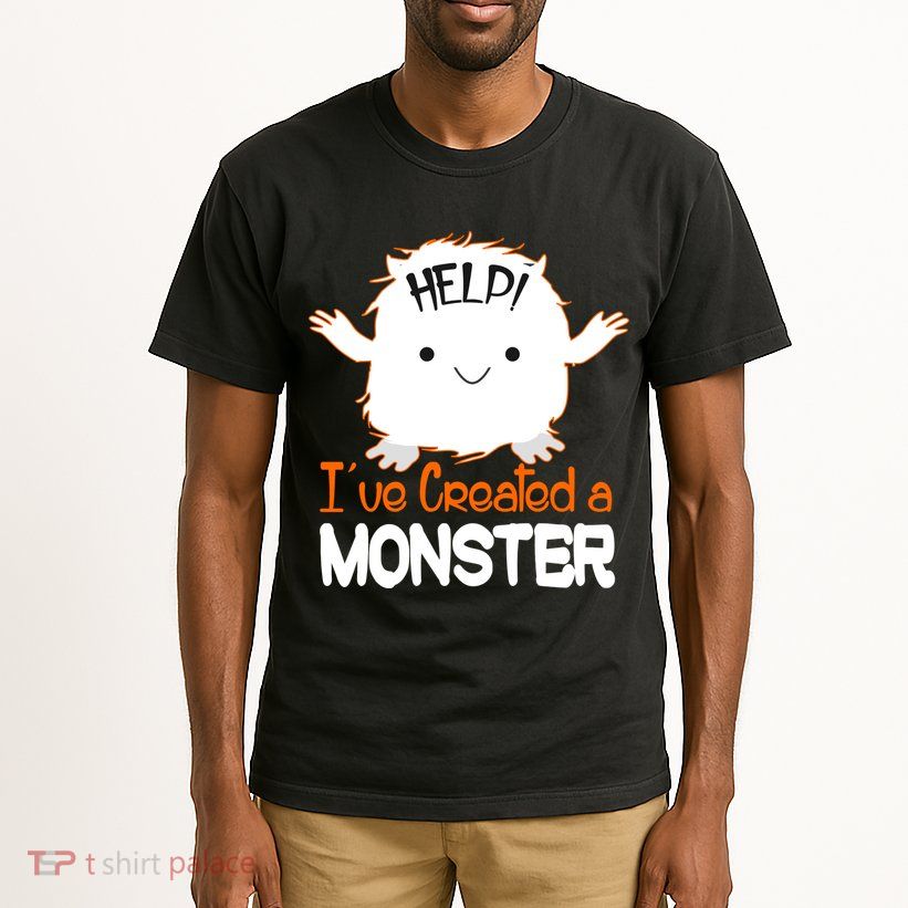 Help I've Created a Monster Funny Halloween Tall T-Shirt