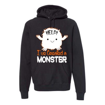 Help I've Created a Monster Funny Halloween Premium Hoodie