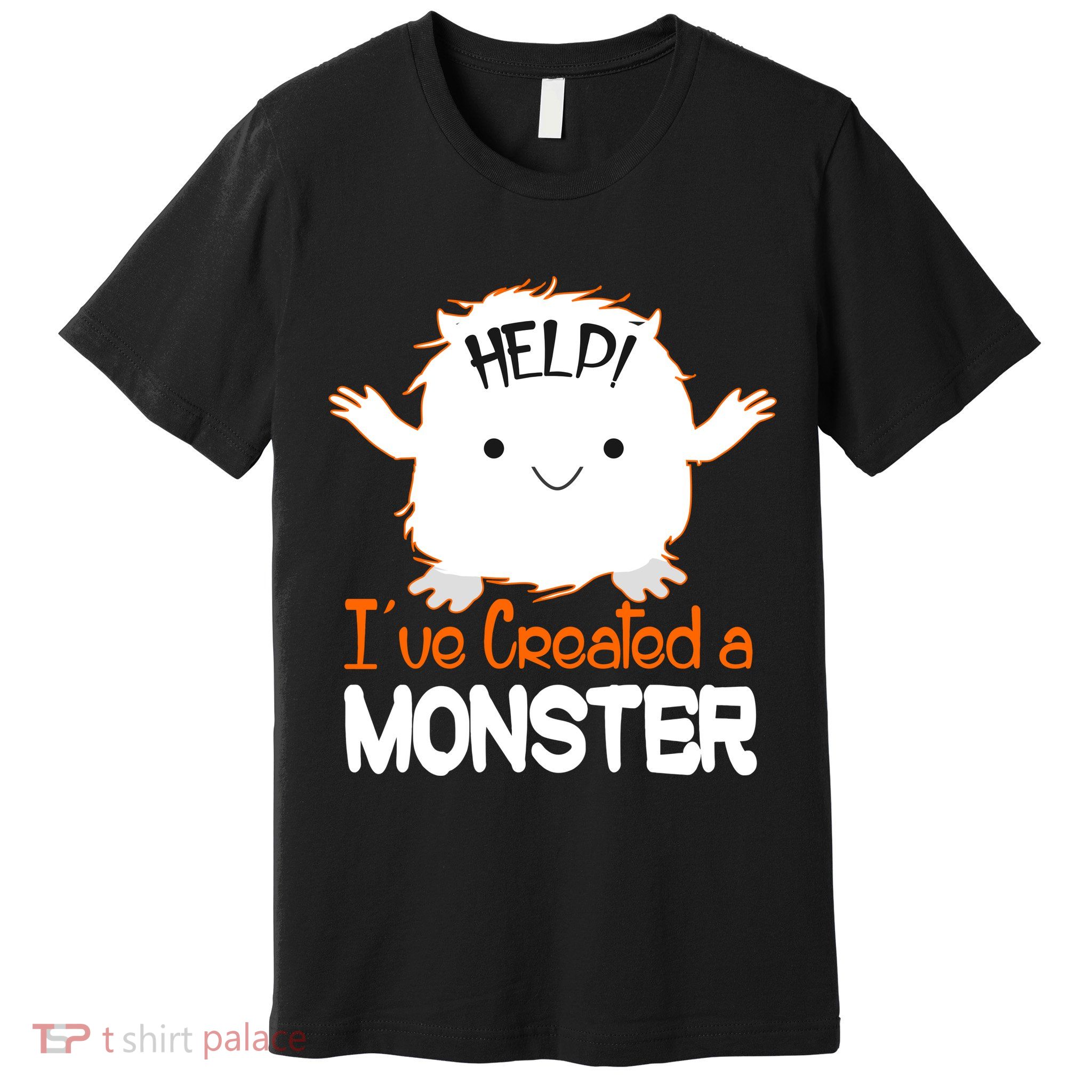 Help I've Created a Monster Funny Halloween Premium T-Shirt