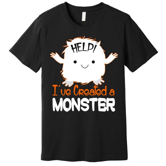 Help I've Created a Monster Funny Halloween Premium T-Shirt