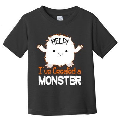 Help I've Created a Monster Funny Halloween Toddler T-Shirt