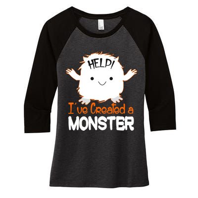 Help I've Created a Monster Funny Halloween Women's Tri-Blend 3/4-Sleeve Raglan Shirt