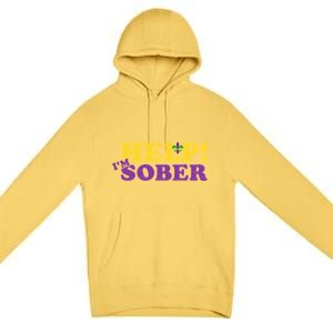 Help Me I'm Sober Mardi Gras Premium Pullover Hoodie