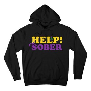 Help Me I'm Sober Mardi Gras Hoodie