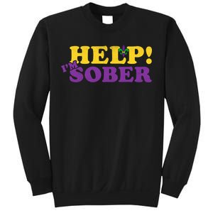 Help Me I'm Sober Mardi Gras Sweatshirt