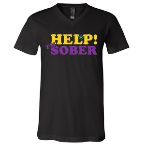 Help Me I'm Sober Mardi Gras V-Neck T-Shirt