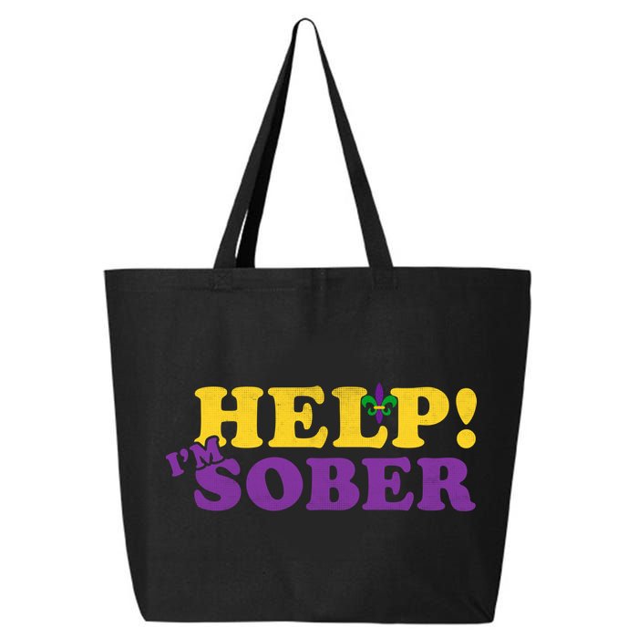 Help Me I'm Sober Mardi Gras 25L Jumbo Tote