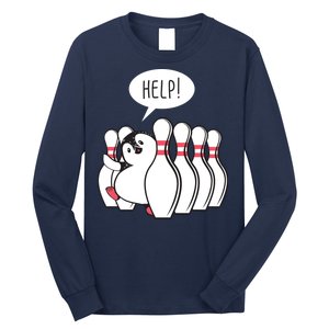 Help Penguin Bowling Pin Long Sleeve Shirt