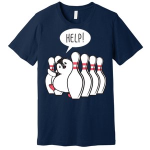 Help Penguin Bowling Pin Premium T-Shirt