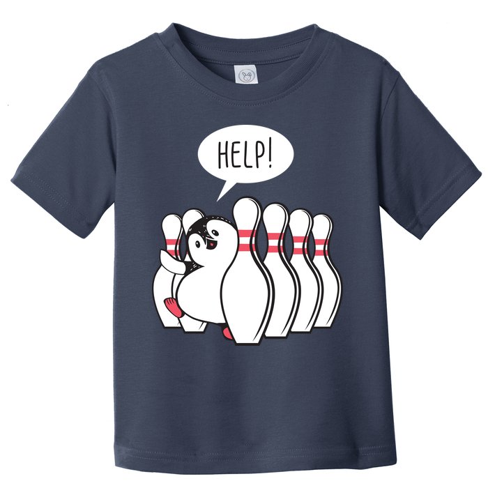 Help Penguin Bowling Pin Toddler T-Shirt