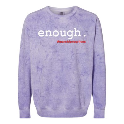 Hashtag #Enough March For Our Lives Colorblast Crewneck Sweatshirt