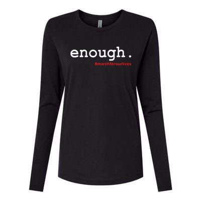 Hashtag #Enough March For Our Lives Womens Cotton Relaxed Long Sleeve T-Shirt