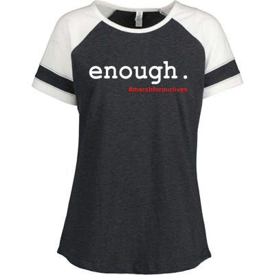 Hashtag #Enough March For Our Lives Enza Ladies Jersey Colorblock Tee