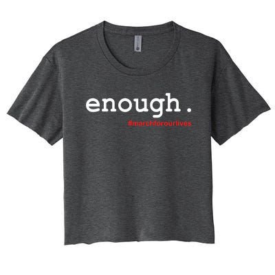 Hashtag #Enough March For Our Lives Women's Crop Top Tee