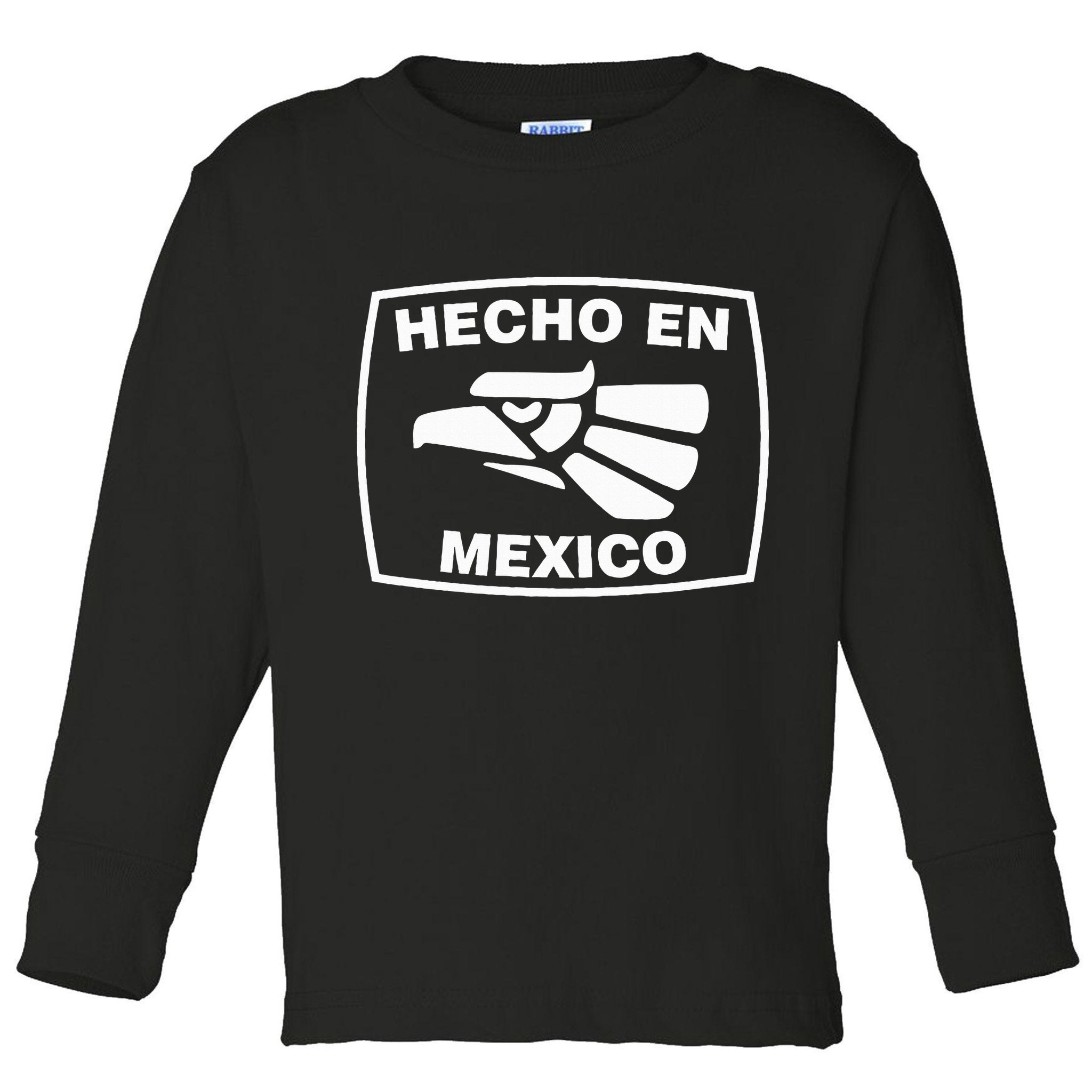 Hecho En Mexico Made In Mexico Vintage Fun Toddler Long Sleeve Shirt