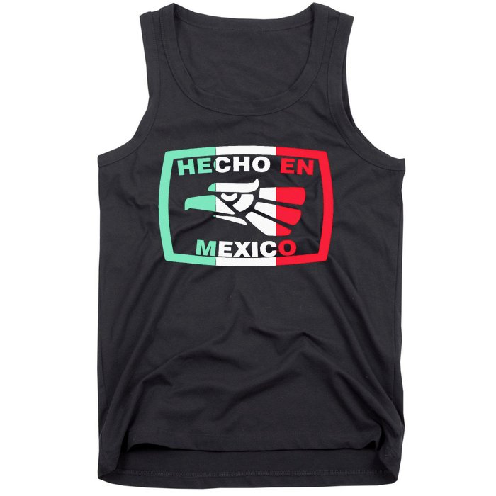 Hecho En Mexico Eagle Mexican Independence Day Tank Top