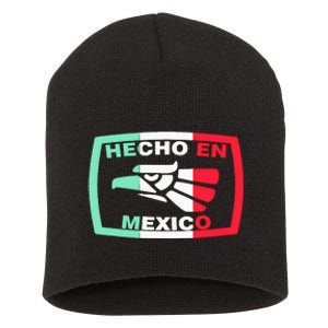 Hecho En Mexico Eagle Mexican Independence Day Short Acrylic Beanie