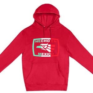 Hecho En Mexico Eagle Mexican Independence Day Premium Pullover Hoodie