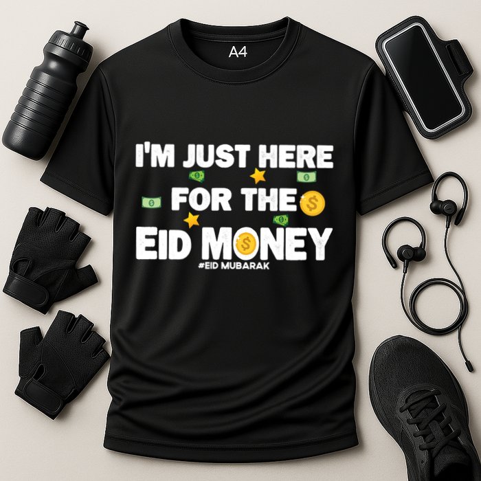 Happy Eid Mubarak Funny Eid Al Fitr I'm Here For Money Cooling Performance Crew T-Shirt