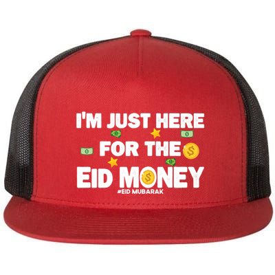 Happy Eid Mubarak Funny Eid Al Fitr I'm Here For Money Flatbill Hat