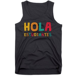 Hola Estudiantes Maestra Back To School Spanish Teacher Tank Top