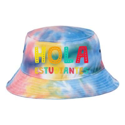 Hola Estudiantes Maestra Back to School Spanish Teacher Tie Dye Newport Bucket Hat